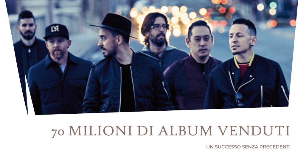 LINKIN PARK 70 MILIONI DI ALBUM VENDUTI IN TUTTO IL MONDO 