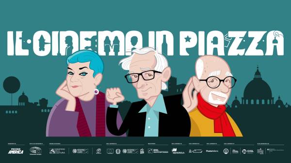 Il Cinema in Piazza: il programma fino al 1 agosto con Filippo Scicchitano, Nick Vivarelli, Fabrizio Laurenti e molto altro