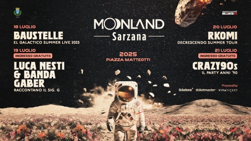 Moonland 2025: Quattro Serate di Musica e Cultura a Sarzana